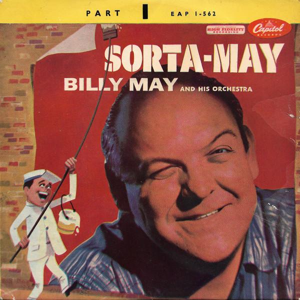 

7inch Record BILLY MAY HIS ORCHESTRA SortaMay Part 1 EAP1562 Capitol Records 1956 US Jazz Used