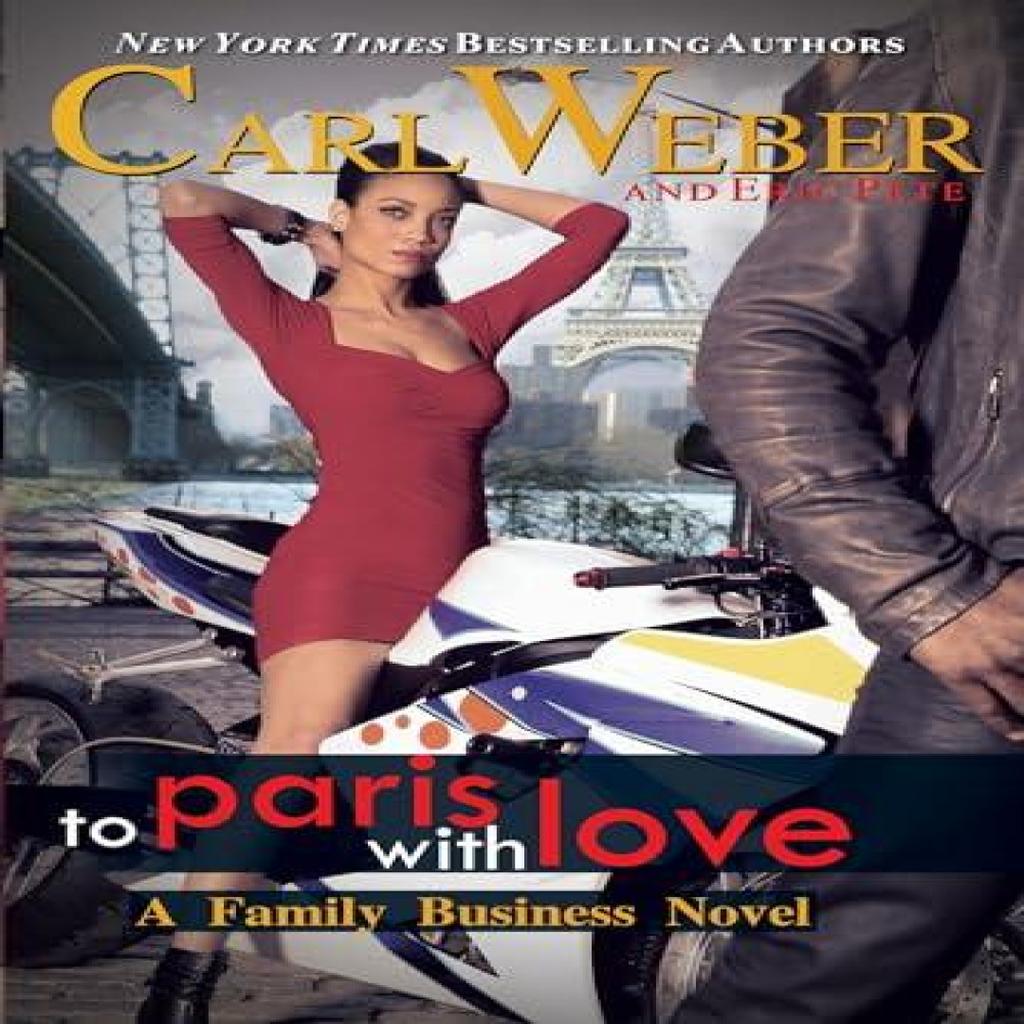 The Family Business To Paris with Love by Eric Pete Paperback Book 9781645565093