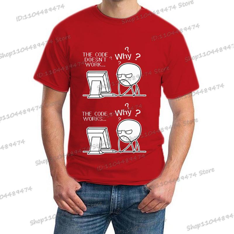 Creative Programmer Code Works Why Casual Print T Shirt Short Sleeve Homme Camiseta Hippie Fashion Streetwear for Men