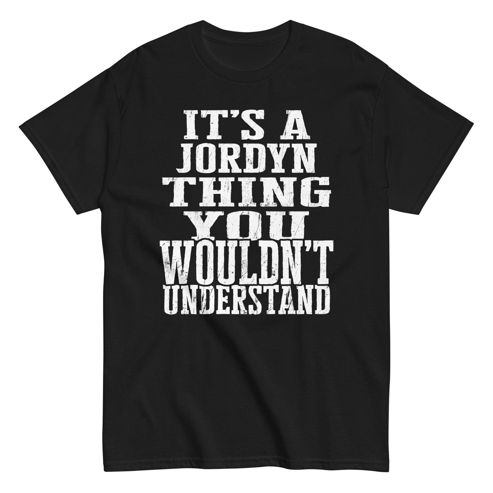 

Its a Jordyn Thing Family Reunion First Last Squad Name T Shirt S разноцветный