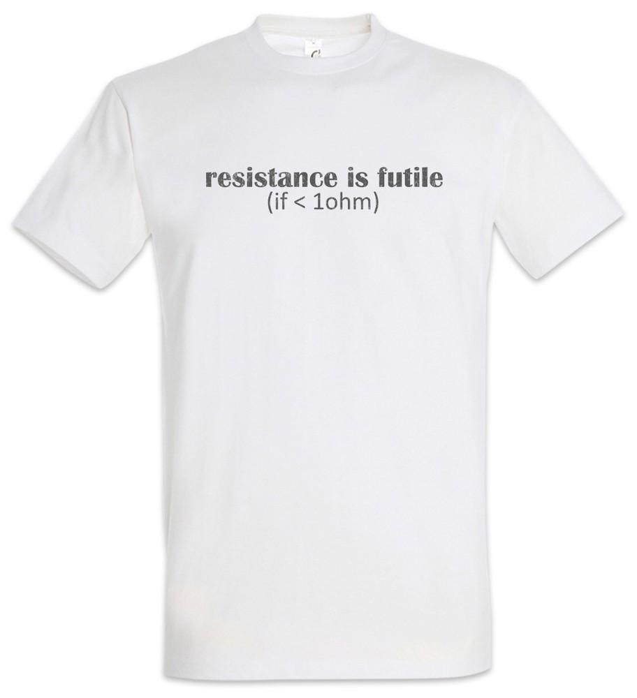 

Resistance Is Futile II T-Shirt Physiks Fun Geek Nerd Science Scientist Engineer L