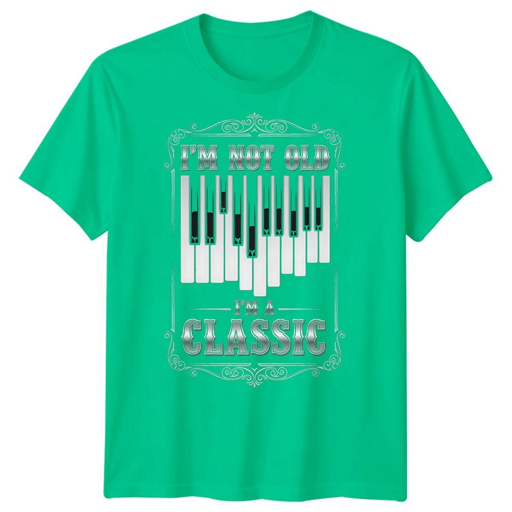 Im Not Old Im A Classic Age Humor Unisexs TShirt Piano Graphic Tee S