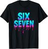 Six Seven Meme for Gen Alpha 6 7 Cool Design Unisex T-Shirt