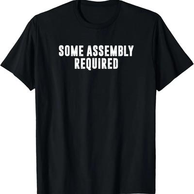 Funny Some Assembly Required Sarcastic Amputee T-Shirt