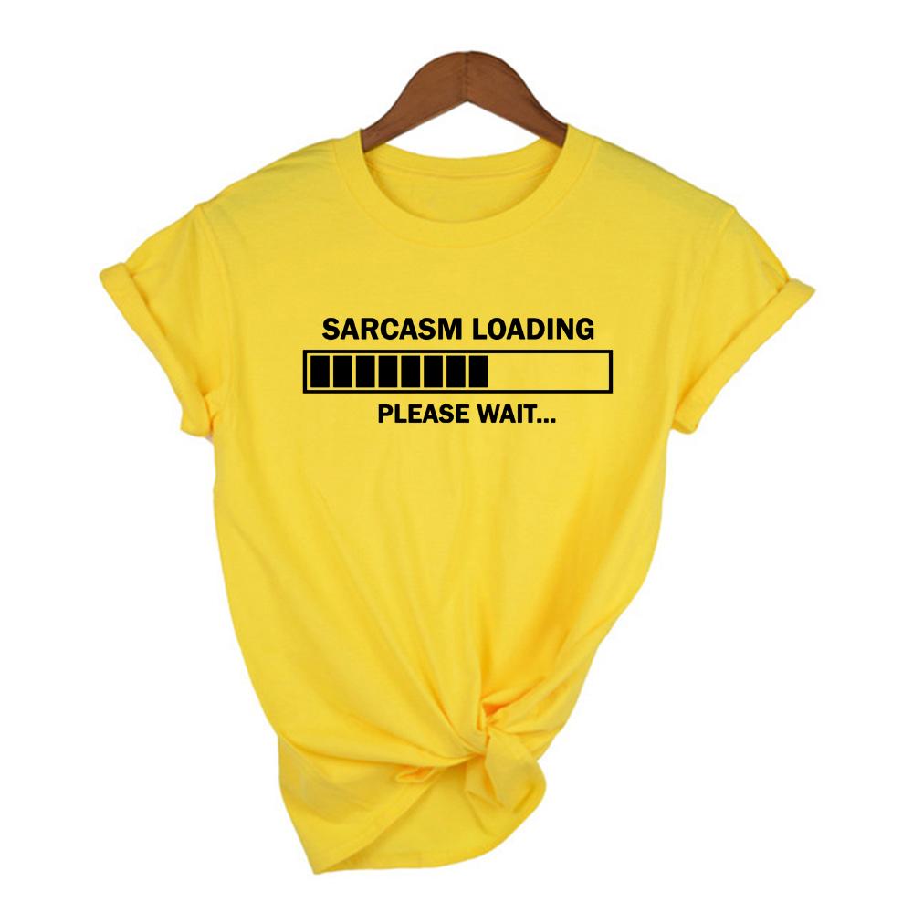 Sarcasm Loading Please Wait Letter Print Light Colors T Shirt Round Neck Casual Graphic Tees Women