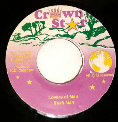 7-tums Skiva BUSHMAN - Lovers Of Man NONE Crown Star Jamaica Reggae, Ska & Dub Begagnad