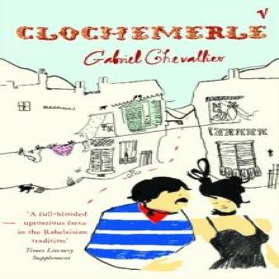 Clochemerle by Gabriel Chevallier Paperback Book 9780099453888