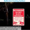2 Pack Metal No Parking Sign, 10" x 14" Do Not Block Driveway Sign Will Be Towed Away, Made of 40 mil Rust Free Aluminum, Reflective & UV Protected