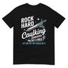 Rock Hard Dichtungsarbeiten Lustiges T-Shirt für Erwachsene