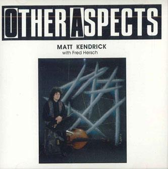 

CD MATT KENDRICK - Other A Spects SMCD4 SUITCASE Non Japan Classical Used