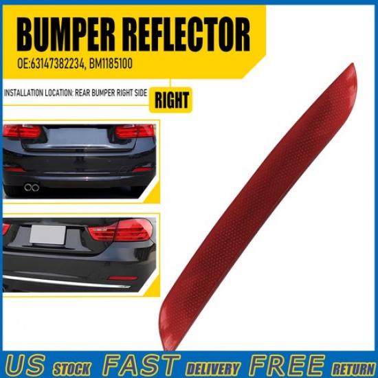 Bumper Reflector For 2012-2015 BMW 328i 320i 328i xDrive 14-16 428i Rear RH EXV