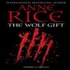 The Wolf Gift by Anne Rice Paperback Book 9780099574828
