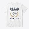 Briar University Book Club Offcampus Series Hockey Rounisexce T Shirts Cotton Classic Tshirt Short Sleeve Tees Clothing Unisex