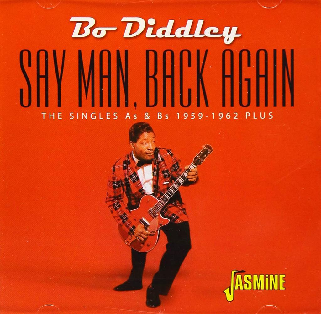 CD BO DIDDLEY - Say Man, Back Again JASMCD3129 Jasmine Records 2019 Nicht Japan Blues Gebraucht