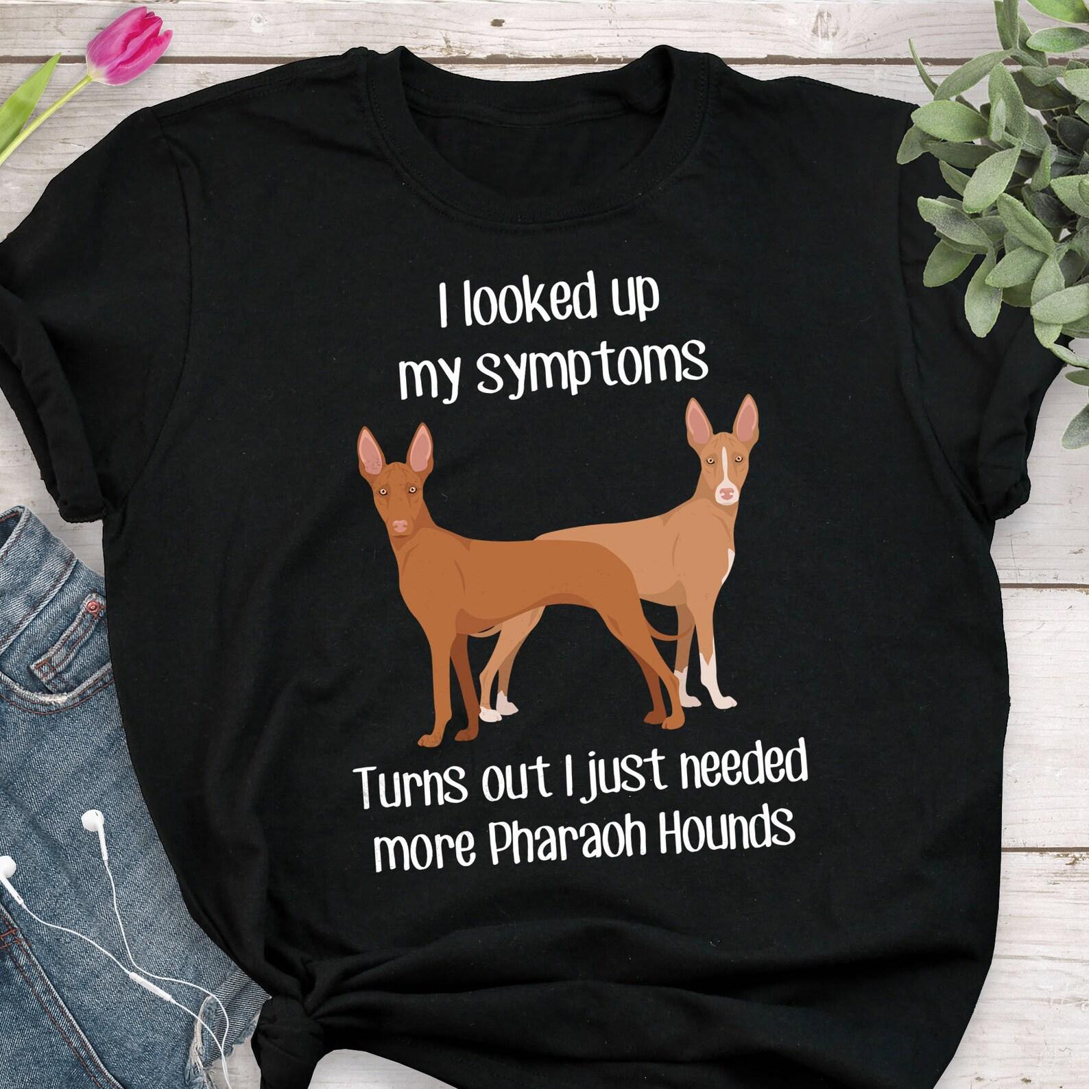 Pharaoh Hound Shirt, , , Funny Dog Lover Gift, Cute Pharaoh Hound T-shirt, Pet Tee, Pharaoh Hound Mom Top, Dog Dad, White Chest 130