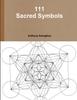 The 111 Sacred Symbols Book