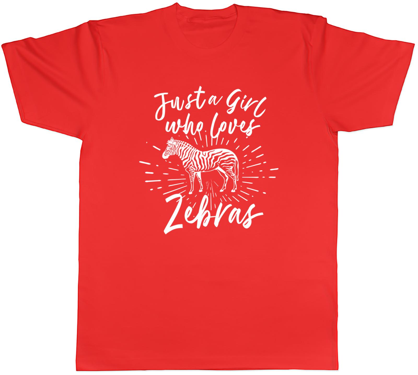 Just a Girl Who Loves Zebras Unisexs TShirt Wildlife Safari Animal Tee Gift S