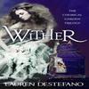Wither by Lauren DeStefano Paperback Book 9780007386987