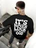 Unisexs Oversized Christian Faith Tshirt Brand God Luck Slogan Graphic Print Loose Fit Cotton Short Sleeve Black Casual Tops S5X