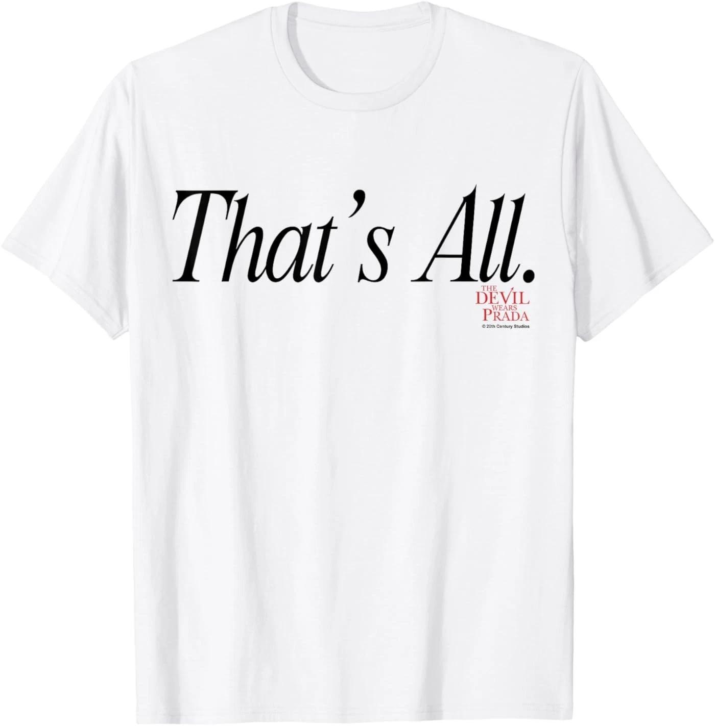 The Devil Wears Prada That s All. Script T-Shirt S
