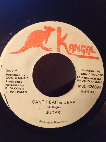 

7inch Record JUDAS - Cant Hear & Deaf KAN007 Kangal Jamaica Reggae, Ska & Dub Used