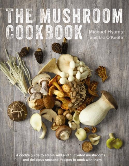 The Mushroom Cookbook Book