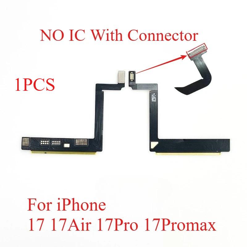 1pcs LCD Touch Screen Flex Cable No IC Without IC With Connector For iPhone 17 Air 17 Pro Max Bonding For Phone Repair