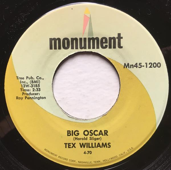 

7inch Record TEX WILLIAMS Big Oscar Wasted Dreams MN451200 Monument 1970 US CountryFolk Used