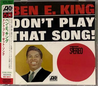 CD BEN E KING - Don't Play That Song WPCR25215 ATLANTIC 2006 Japan ObiSoul/Funk Used