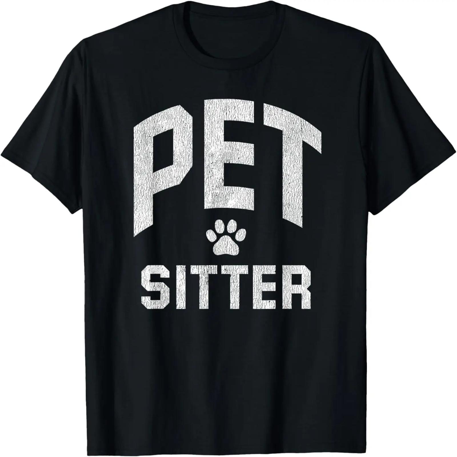 Pet Sitting Gift Pet Sitter T-Shirt XXXXXL разноцветный