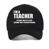 Fashion Harajuku I'm A Teacher To Save Time Print baseball caps Casual Women mesh Snapback hats adjustable mesh trucker hat