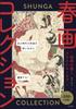 Shunga Collection and Humor Depicted by ~Eroticism Artists~