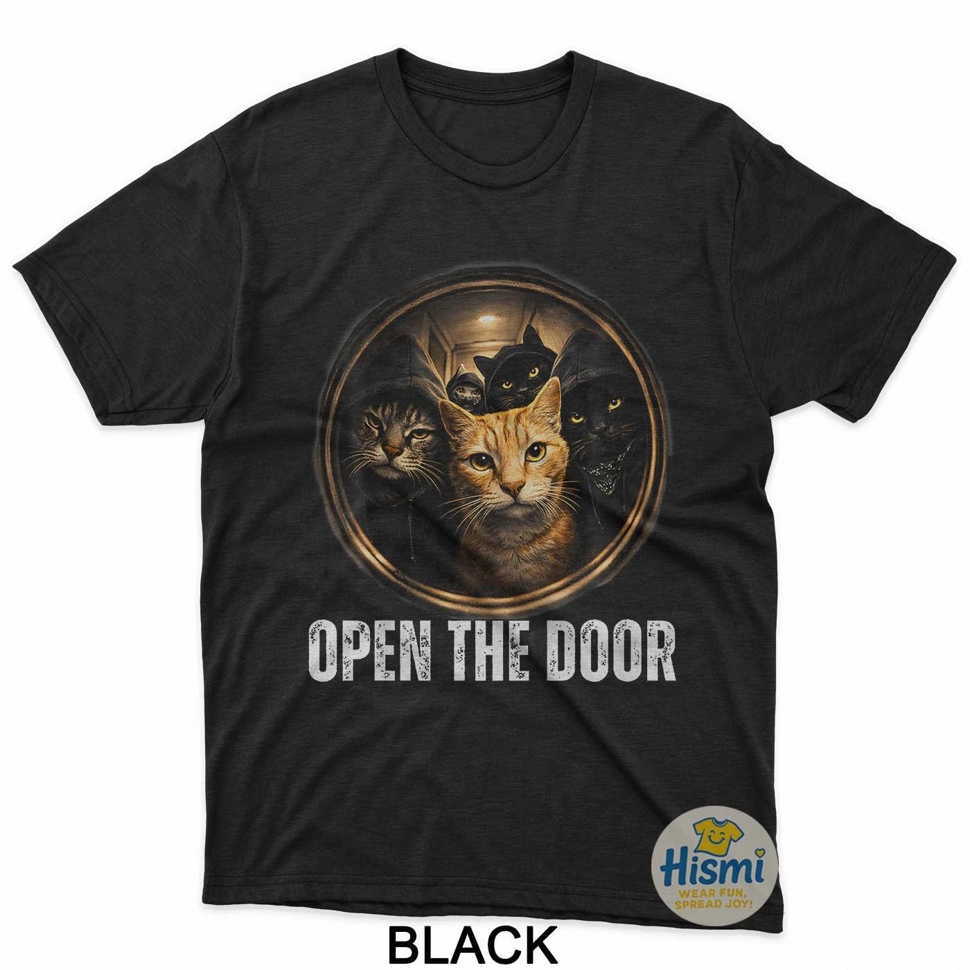 Open The Door Funny Cat Gang Meme T-Shirt L
