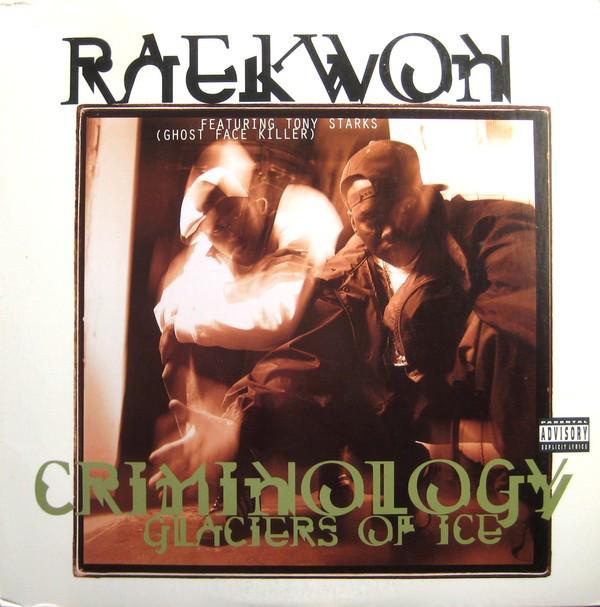 

12inch Record RAEKWON, TONY STARKS, GHOSTFACE KIL - Criminology / Glaciers Of Ice 07863643741 Loud Records, R 1995 US Rap & Hip-Hop/R&B Used