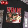 Wham! Last Christmas Gift For Fans Unisex All Size Shirt 1V2916