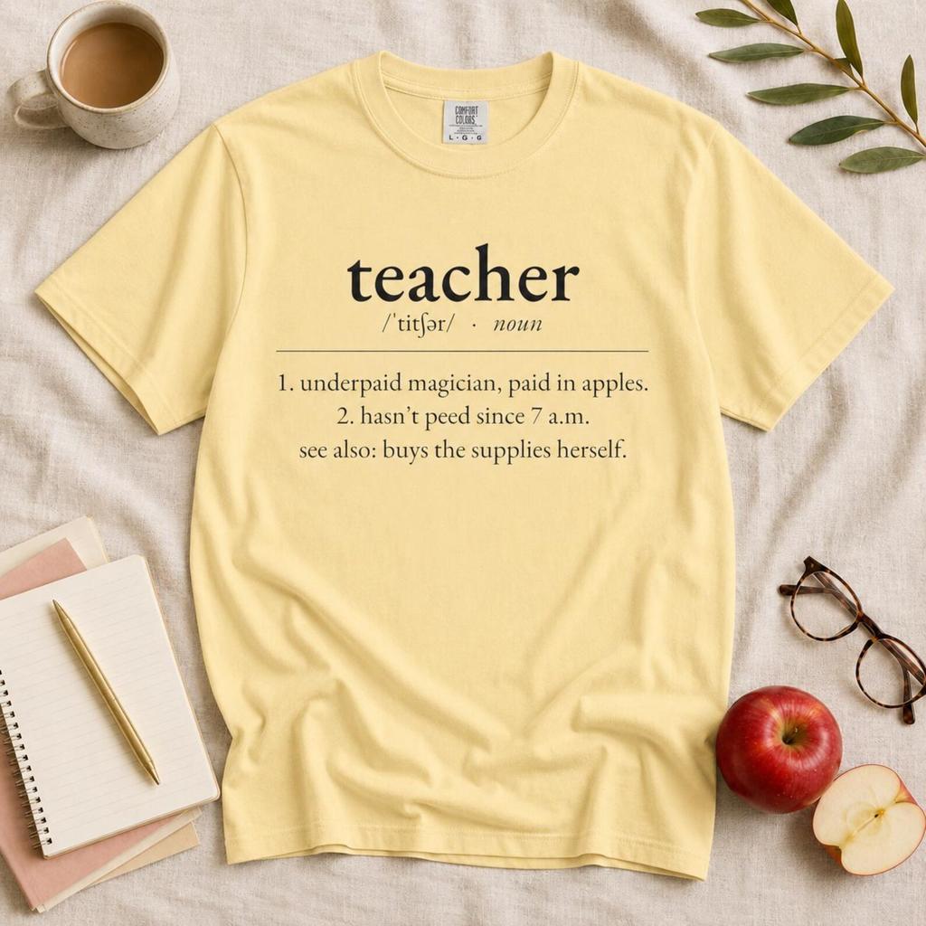 Teacher Definition Shirt, Funny Teacher Gift, Teacher Appreciation Back to School Tee, Comfort Colors 1717