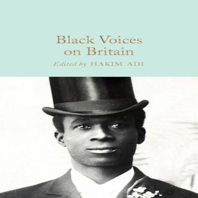 Black Voices On Britain Hardback Book 9781529072617