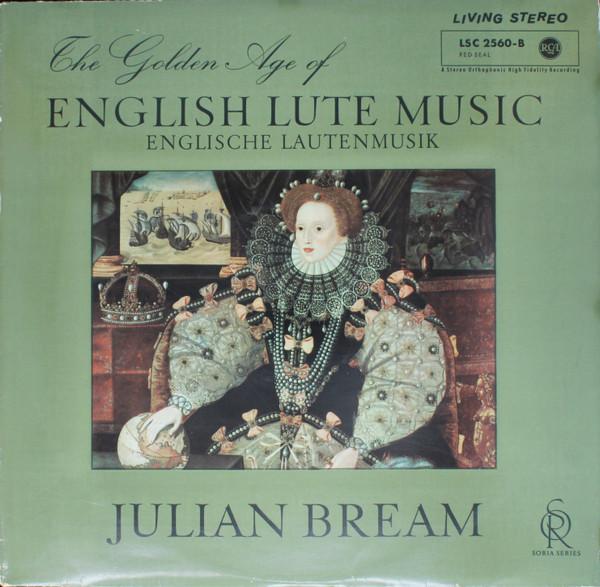 LP Record JULIAN BREAM The Golden Age Of English Lute Musi LSC2560 RCA Germany Classical Used
