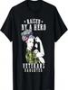 Veteran's Day Raised By A Hero Daughter Proud Military Child T-Shirt