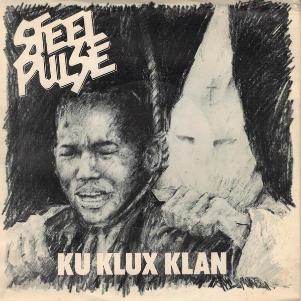 7inch Record STEEL PULSE - Ku Klux Klan WIP6428 Island Records 1978 UK Reggae, Ska & Dub Used