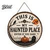 Rustic Halloween Sign Door Sign This Is My Haunted Place Festival Lightweight Hanger Decorative Hanging Plaque Metal Wall Art Decor Party