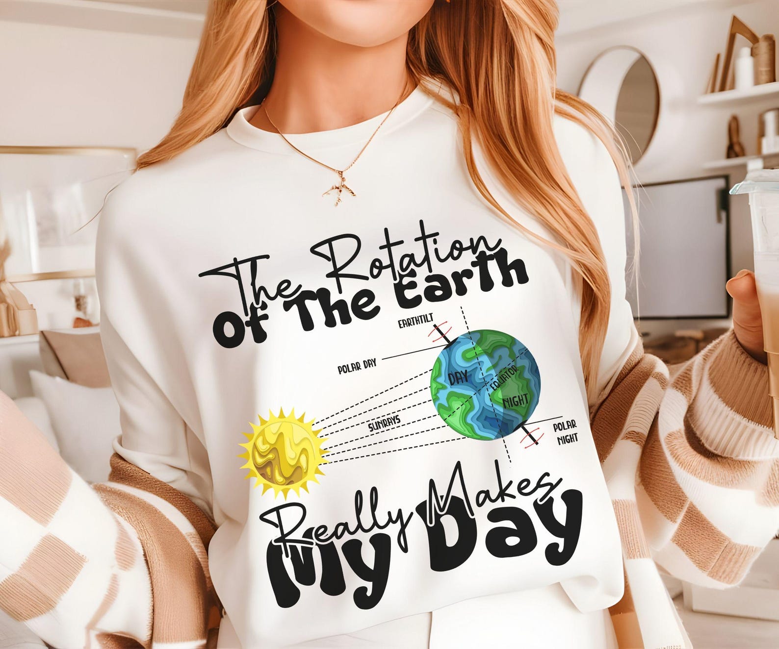 The Rotation of the Earth Makes My Day Shirt, Space Lover Gift, Physics Joke Shirt, Astronomy Nerd Shirt, Earth Day 2025, Save The Planet XL