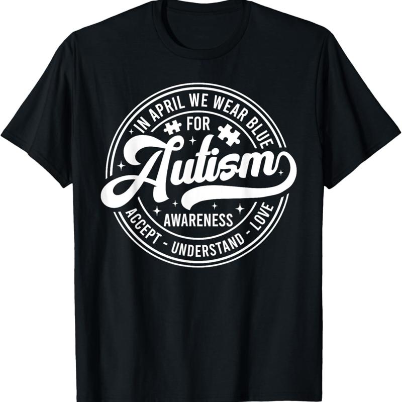 In April We Wear Blue Autism Awareness Month T Shirt S разноцветный