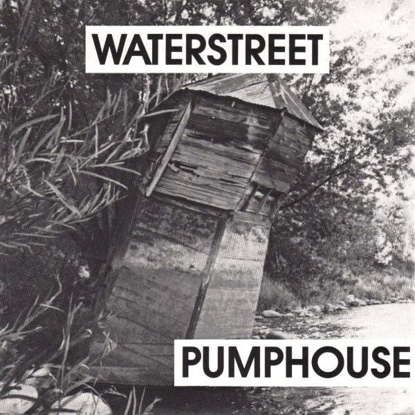 

7inch Record WATERSTREET - Pumphouse EXC2 Excursion Recor 1990 US Rock Used