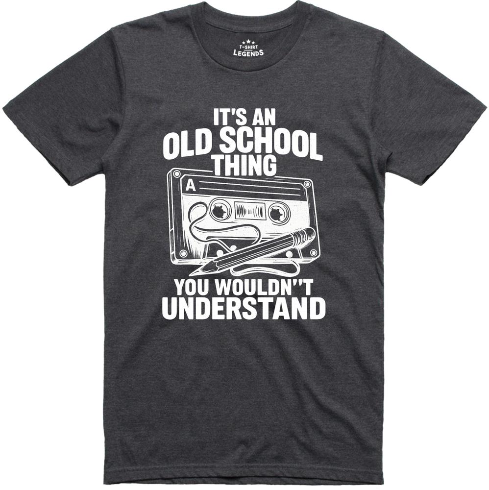 Its An Old School Thing Cassette Tape Pencil Funny T Shirt Unisexs Retro Music