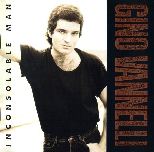 

CD GINO VANNELLI Inconsolable Man 43002X43002x Vie Records 1990 US Dance Electronica Used
