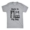 Mens Back In My Day T Shirt Funny Old Tech Cassette Floppy Disk Tee