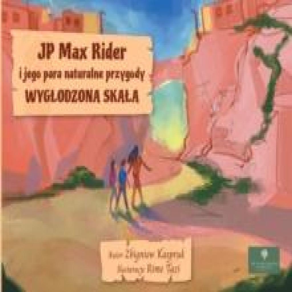 JP Max Rider i jego para naturalne przygody by Zbigniew Kaspruk Paperback Book 9781087942476