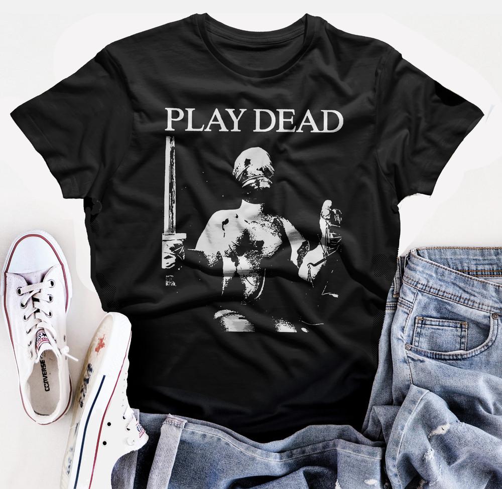 Play Dead  band t shirt  post punk   Unisex T-Shirt XXXL