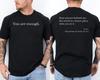 Lieve Persoon Achter Mij De Wereld Is Een Betere Plek Je Bent Genoeg 2-Zijdig T-shirt